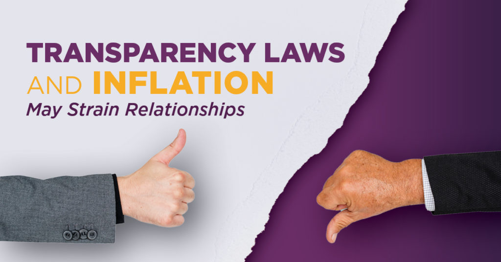Transparency Laws and inflation may strain relationships