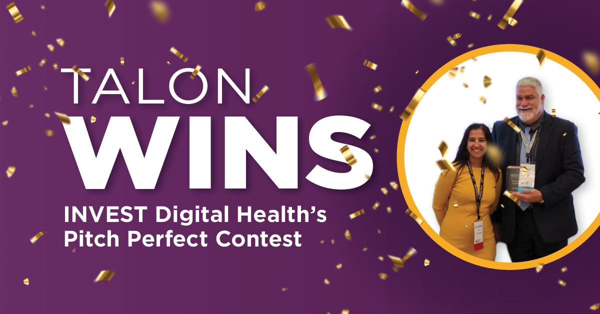Talon Wins Invest Digital Health's Pitch Perfect Contest