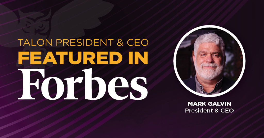 Talon President & Ceo Featured in Forbes Mark Galvin