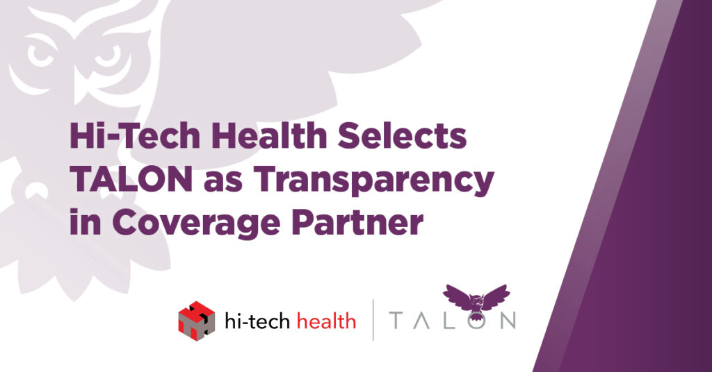 Hi-Tech Health Selects TALON as transparency in coverage partner