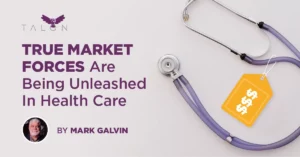 True Market Forces are being unleashes in health care